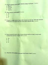 SOLVED:ionization energy cach pur points/ element With the higher Circle =  As or Sb Nor Si In or Te 20 . Which element mlost metallic? ( ? moints)  Honuine highly reactive liquid,